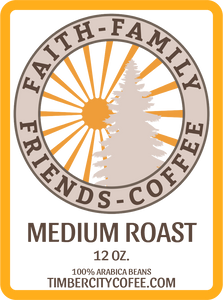 Faith-Family-Friends-Coffee Medium Roast