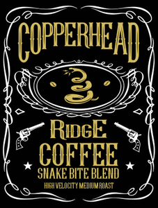 Copperhead ridge ( Snake Bite) Ground 12oz.